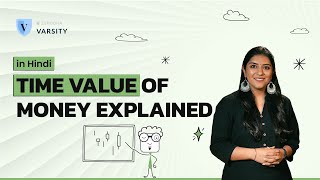 What is the Time value of Money? Present Value vs Future Value | Important for investment decisions