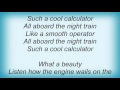 Lionel Richie - Night Train(smooth Alligator) Lyrics