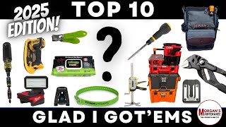 Top 10 Favorite Things in 2025 | My Glad I Got'em Tools