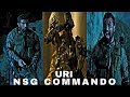 Ghamand Kar ft.✨Nsg commandos||Uri movie WhatsApp status || Para commandos WhatsApp status