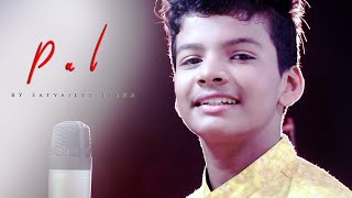 PAL EK PAL | Lyrics Song | Satyajeet Jeena - YouTube