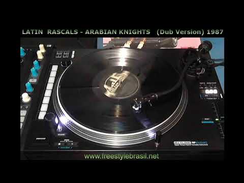The Latin Rascals - Arabian Knights (Dub #1) 1987