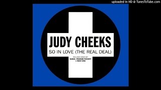 Judy Cheeks - So In Love (The Real Deal) [Frankie Foncett Vocal Mix]