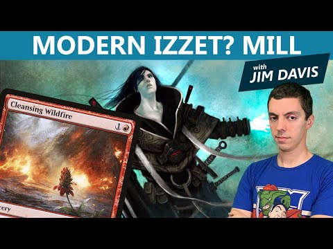 Modern Izzet? Mill with Jim Davis