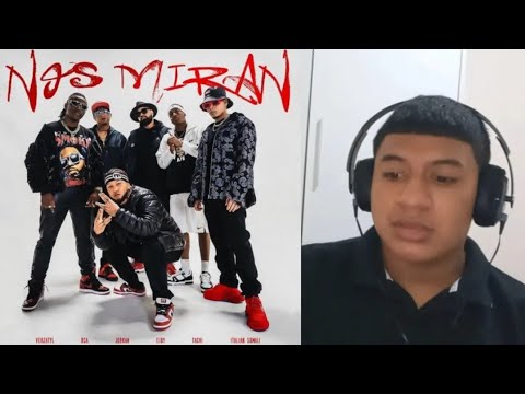 @jorkanpa@ElVerza @bcamusik @tachi507 @ItalianSomali @EibyMusica - Nos Miran (REACCIÓN)