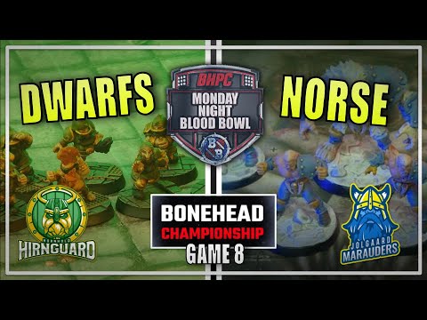🔴 DWARFS vs NORSE ! LIVE Blood Bowl BONEHEAD CHAMPIONSHIP - Monday Night Blood Bowl!