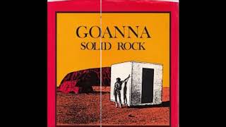 Goanna - Solid Rock (from vinyl 45) (1983)