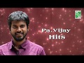 Pa Vijay Hits Audio Jukebox