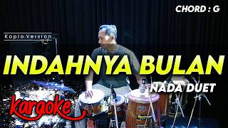 Download lagu INDAHNYA BULAN KARAOKE NADA DUET KEY G VERSI DANGDUT KOPLO || AUDIO JERNIH CLARITY mp3