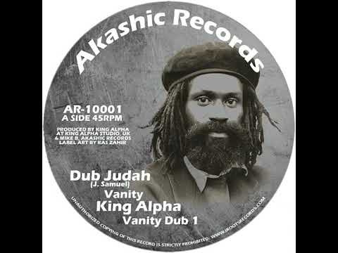 Dub Judah ft. King Alpha - Vanity
