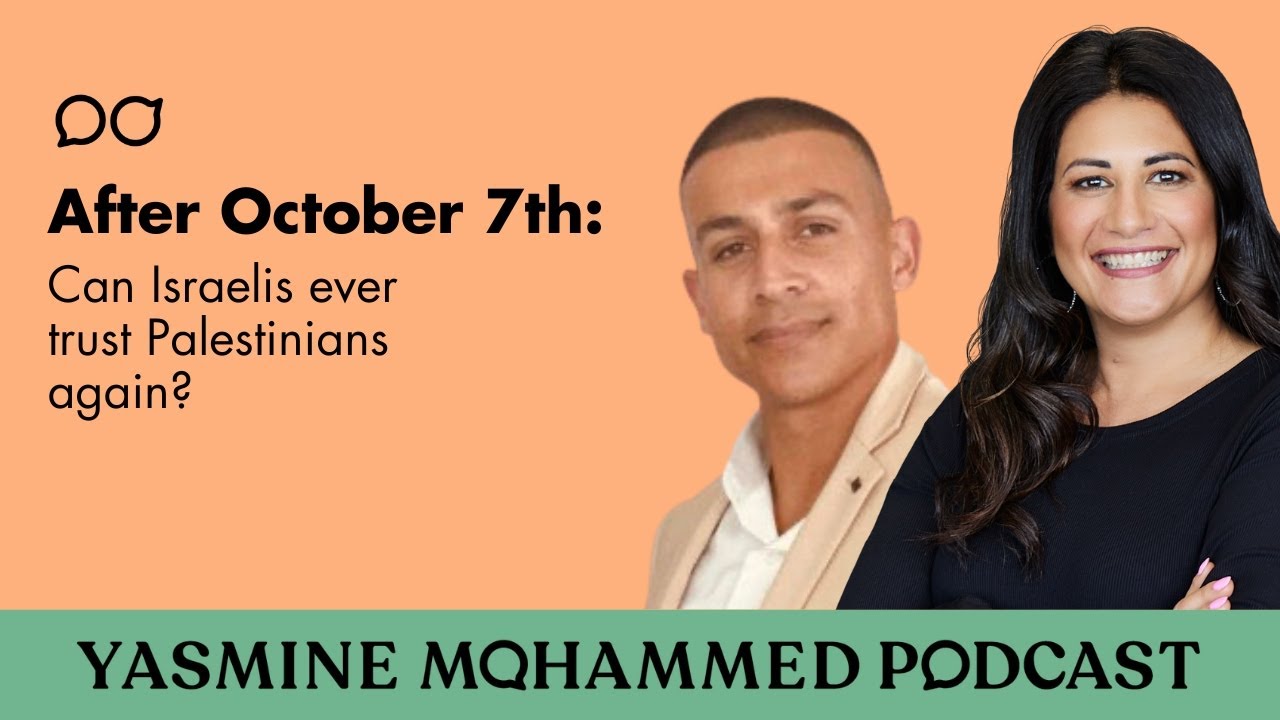 After Oct 7th: Can Israelis ever trust Palestinians again?