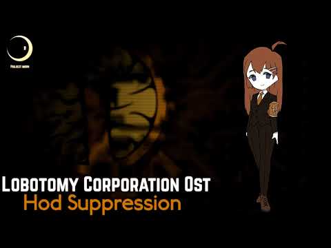Lobotomy Corporation OST - Hod Suppression (Sephirah Meltdown Theme)