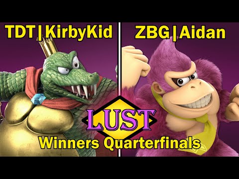 LUST 46 - TDT|KirbyKid (King K Rool) vs ZBG|Aidan (Donkey Kong) Winners Quarterfinals SSBU