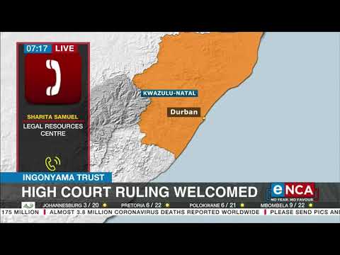 Ingonyama Trust High Court ruling welcomed