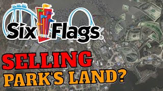Is Six Flags SELLING Some of Their Parks