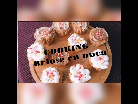 COOKING Briose cu nuca/ cea mai SIMPLA si RAPIDA rețetă de brioșe