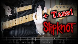 Slipknot - Three Nil (Guitar Tutorial w/Tabs)