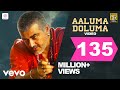 Vedalam Aaluma Doluma Video Ajith Anirudh Ravichander