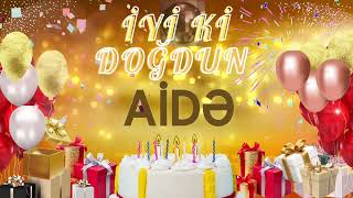 AİDƏ  Ad Günün Mübarək Aidə