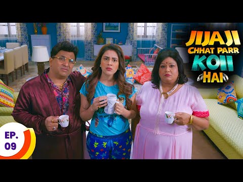 Jijaji Chhat Parr Koii Hai - जीजा जी छत पर कोई है - Ep 9 - Full Episode | Funny Comedy 2025
