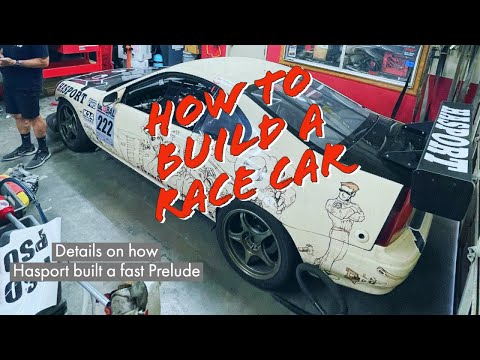 Hasport Circuit Monsters Honda Prelude Build Details: How to build a race car