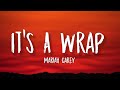 Mariah Carey - It's A Wrap (TikTok, sped up) [Lyrics] 