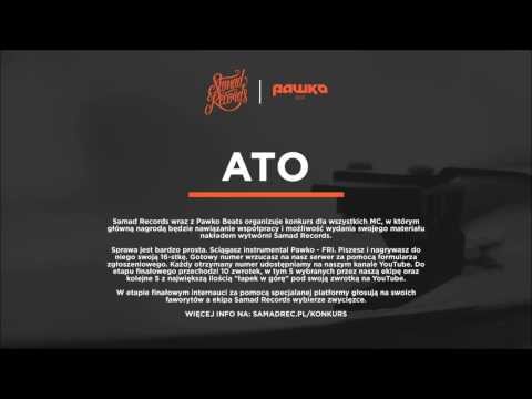 ATO - konkurs Samad Records x Pawko Beats