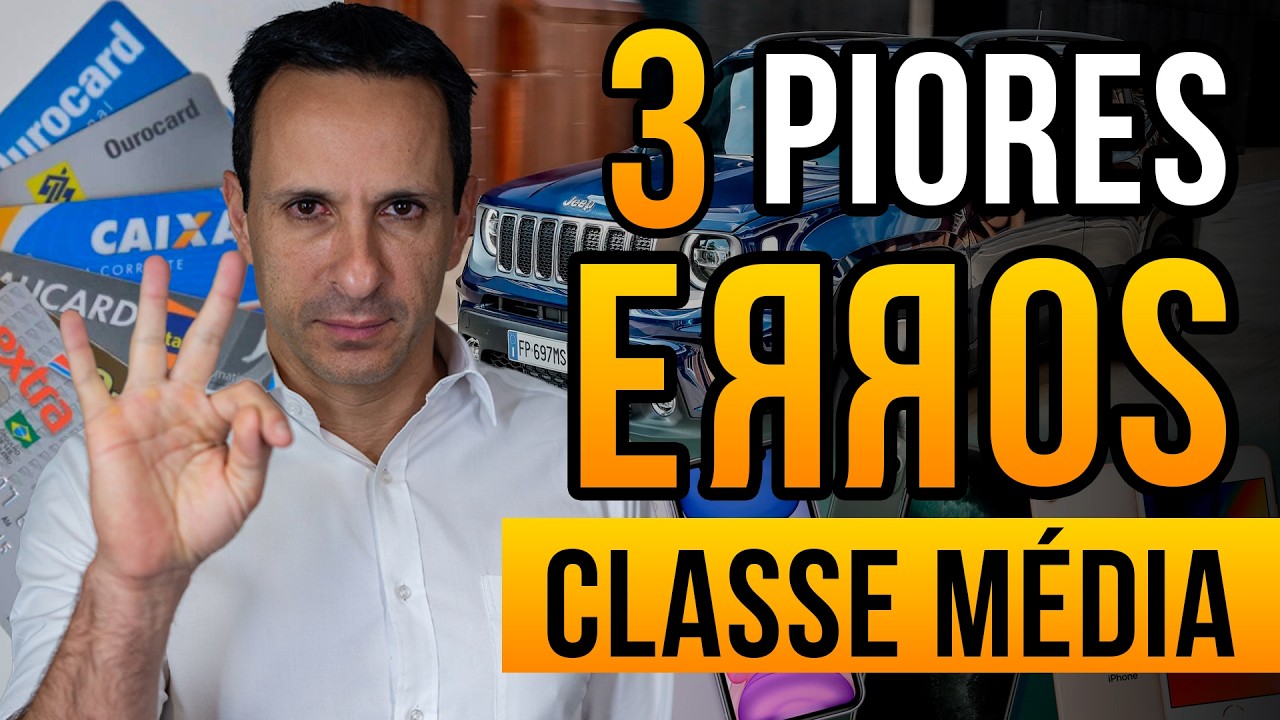 3 piores erros financeiros da classe média - com Ben Zruel