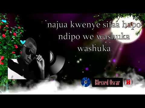 Blessed Oscar - Wewe Ni Mwema ( Official Lyrics Video )