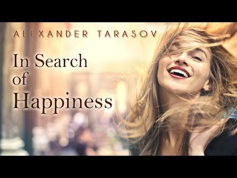 Chill, Downtempo, Chillstep, Chillhop by Alexander Tarasov - In Search of Happiness, Relaxing Music