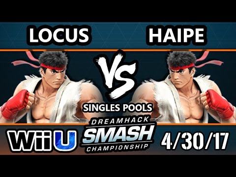 DHA 2017 SSB4 - Locus (Ryu) Vs. Haipe (Ryu) Smash 4 - Smash Wii U