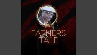 A Father's Tale