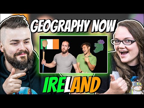 Irish Couple Reacts to Geography Now! Ireland