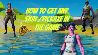 How to get any Fortnite skin/pickaxe! 👀