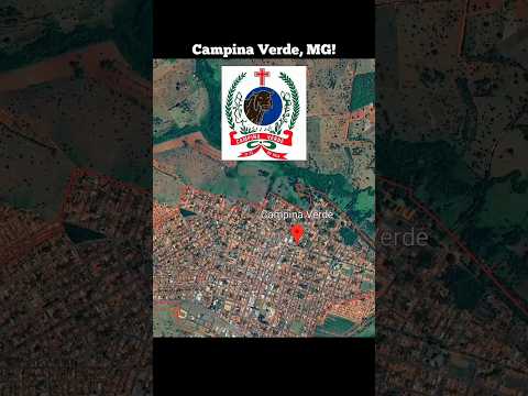 Campina Verde, MG. #CampinaVerdeMG #MinasGerais #TriânguloMineiro #História #InteriorDeMG