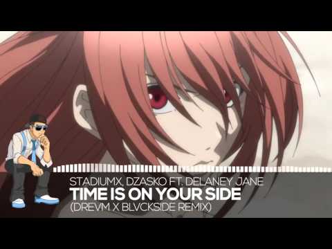 【Heaven Trap】Stadiumx, Dzasko Feat. Delaney Jane - Time Is On Your Side (Drevm X Blvckside Remix)