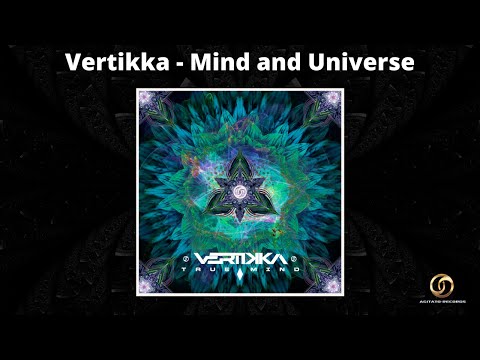 Vertikka - Mind and Universe | Psytrance 2021 |