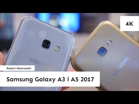 Samsung Galaxy A3 i A5 2017 Pierwsze wrażenia | Robert Nawrowski