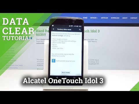 How to Clear Data in ALCATEL OneTouch Idol 3 - Factory Reset / Restore Defaults