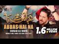 Abbas Hai Na Farhan Ali Waris Nohay 2025 1447
