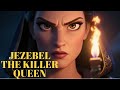 JEZEBEL THE DANGEROUS SEDUCTRESS
