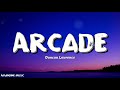 Duncan Laurence - Arcade (Lyrics) ft. FLETCHER