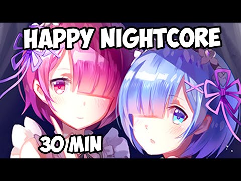 【Happy Nightcore】30 Minutes Best Mix for Gaming