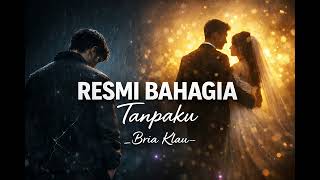 Download lagu RESMI BAHAGIA TANPAKU _ LAGU POP SLOW ROCK 'BAPER' TERBARU 2026 mp3