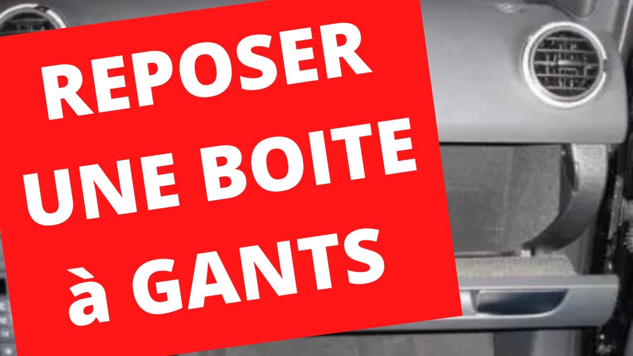 🚙🚚🚘🚗 Repose de la boite à gants / Refit the glove box