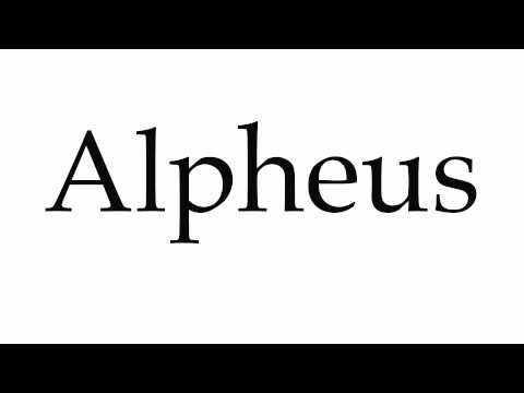 How to Pronounce Alpheus