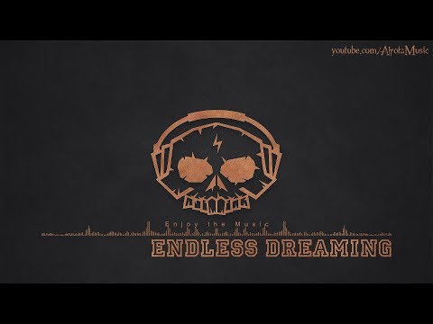 Endless Dreaming by Andreas Jamsheree - [Future Bass, 2010s Pop Music]