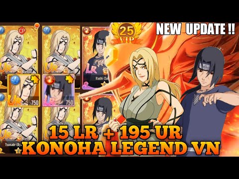 Update Tsunade Byakugo Konoha Legend VN - VIP 25 + 15 LR&195 UR