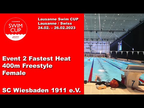 Lausanne Swim Cup 2023 - Event 2 Fastest Heat 4/4 Female 400m Freestyle