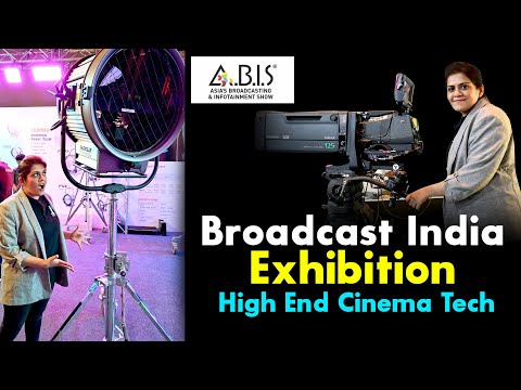 High End Cinema Equipment | Broadcast India Exhibition 2022 in Mumbai| Cinematographer Live Operator
